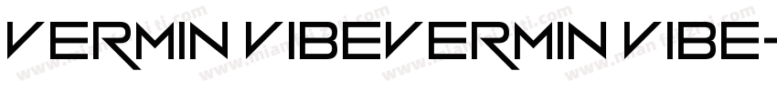vermin vibevermin vibe字体转换